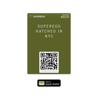 Load image into Gallery viewer, A digital preview of the Digital Gift Card in a moss green colorway, featuring an "Add to Apple Wallet" button. The card displays a $50 balance, the Superegg logo, and "Hatched in NYC" text, illustrating the easy redemption process for vegan beauty gifts.